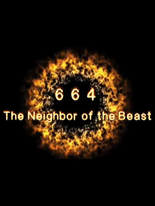 664: The Neighbor of the Beast